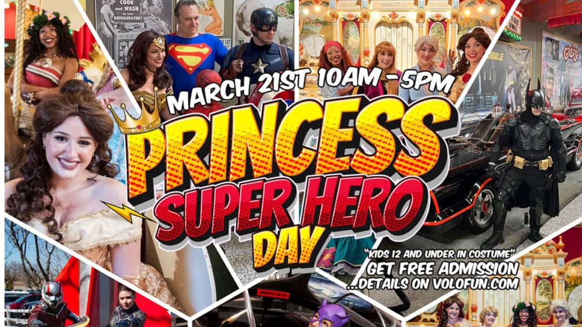 Princess Superhero Day at Volo Museum